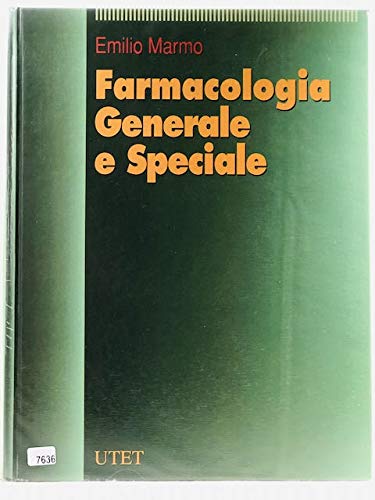 Farmacologia generale e speciale (Varia. Medicina) Medicine