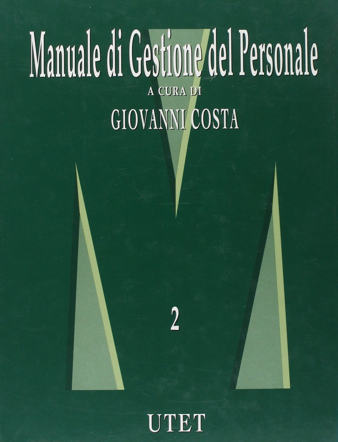 Manuale di gestione del personale (Manuali aziendali) Business, Finance & Career