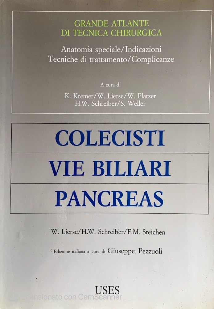 Grande atlante di tecnica chirurgica. Colecisti, vie biliari, pancreas (Vol. 2) book