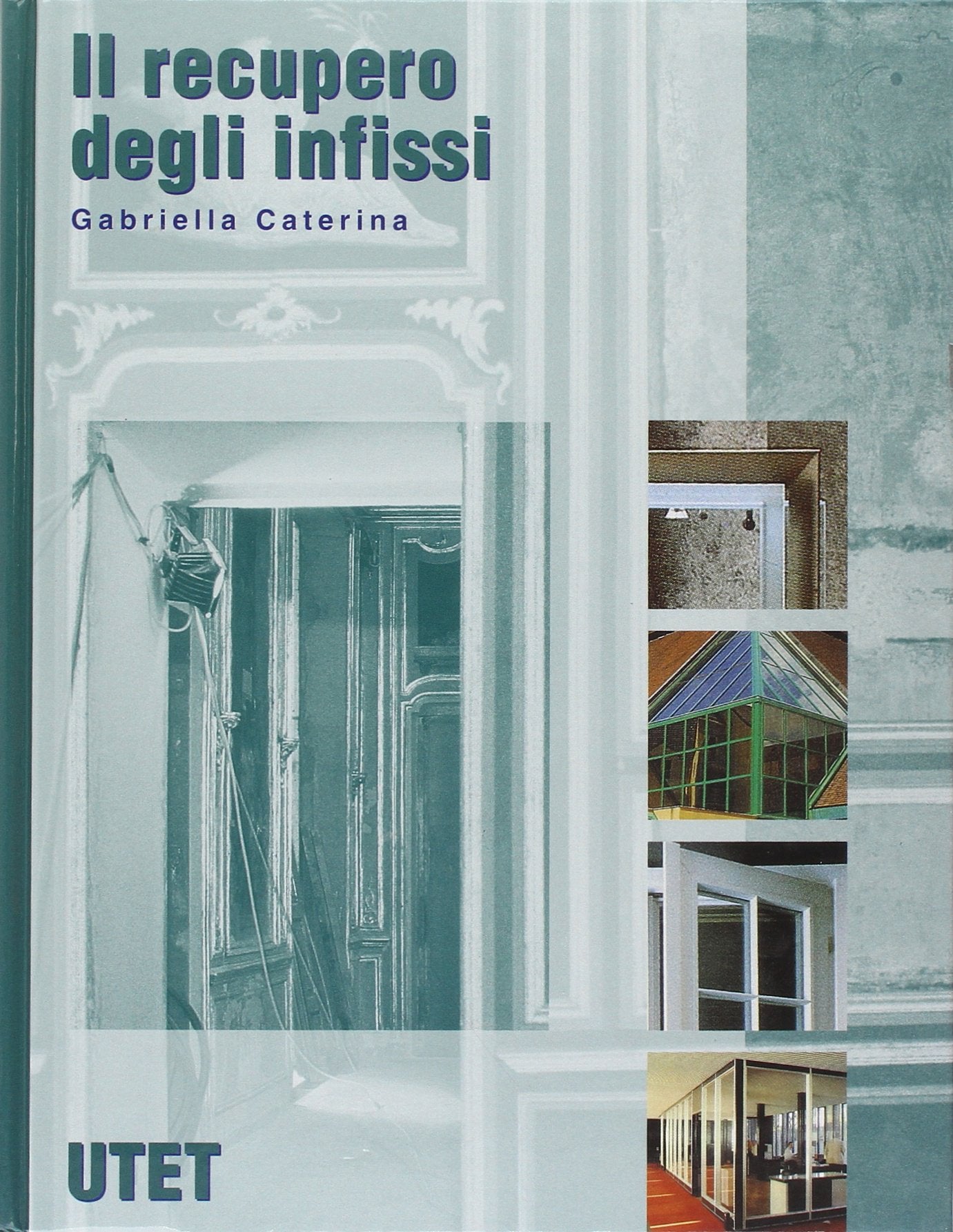 Il recupero degli infissi book