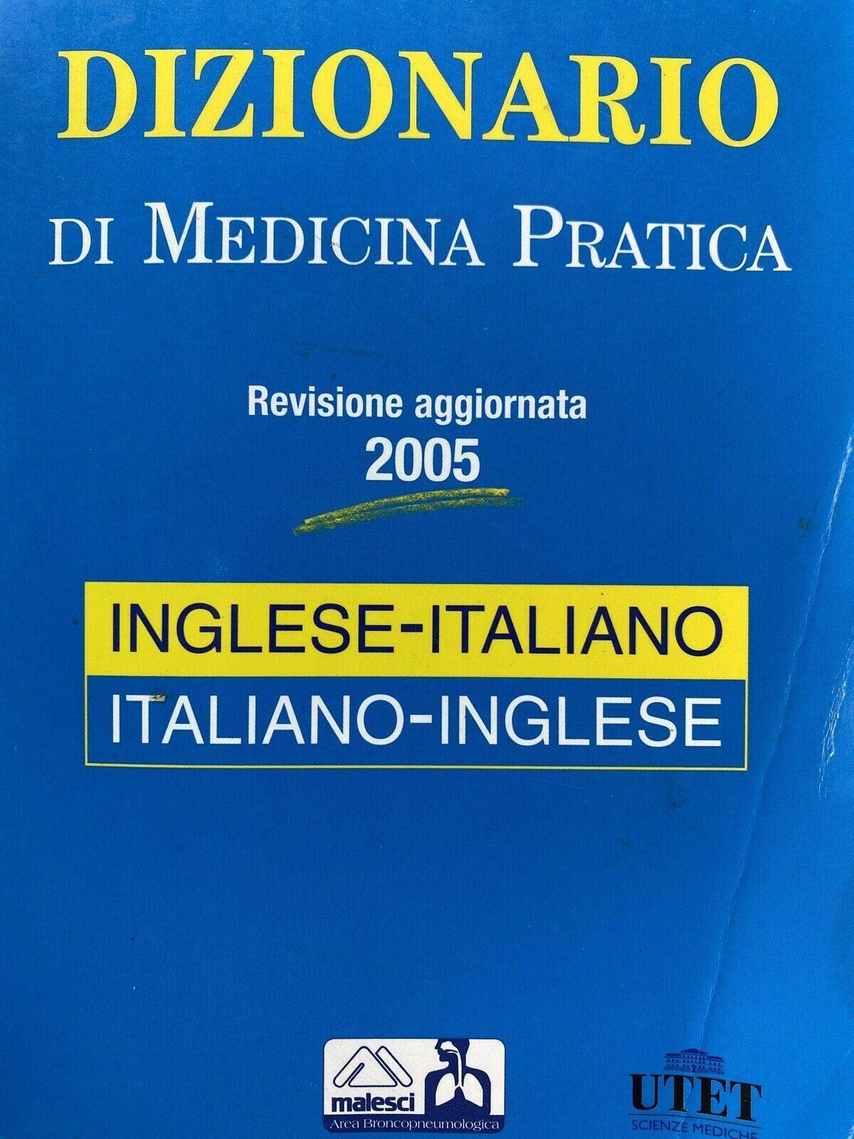 Dizionario di medicina pratica inglese-italiano, italiano-inglese book