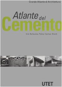 Atlante del cemento. Ediz. illustrata book