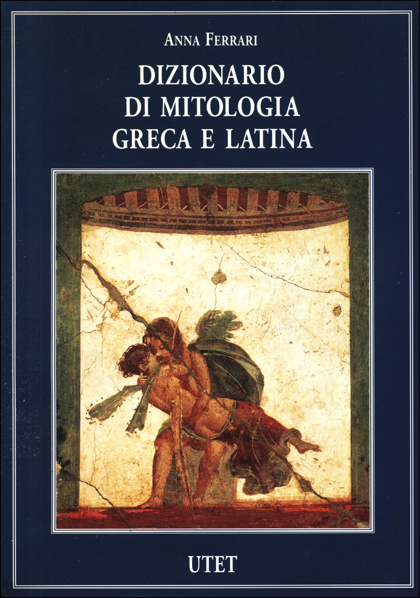 Dizionario di mitologia greca e latina (Varia. Cultura) Books