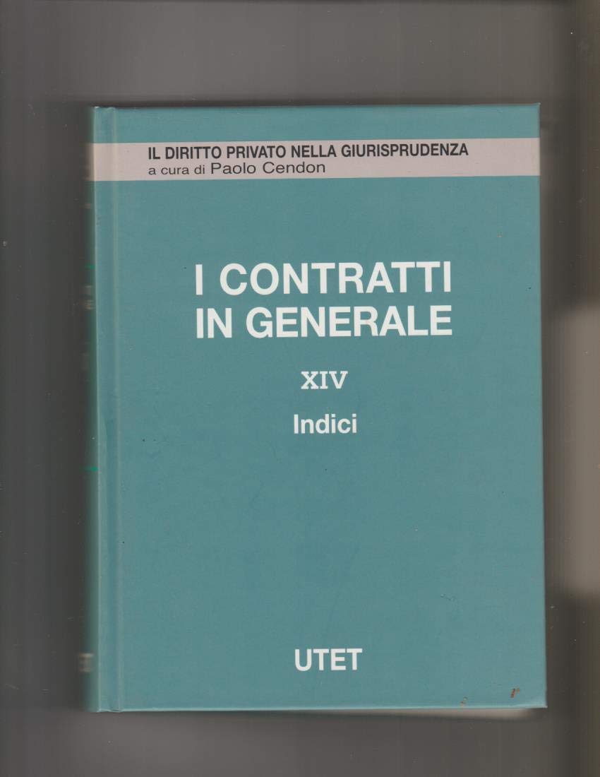 I contratti in generale. Indici (Vol. 14) book