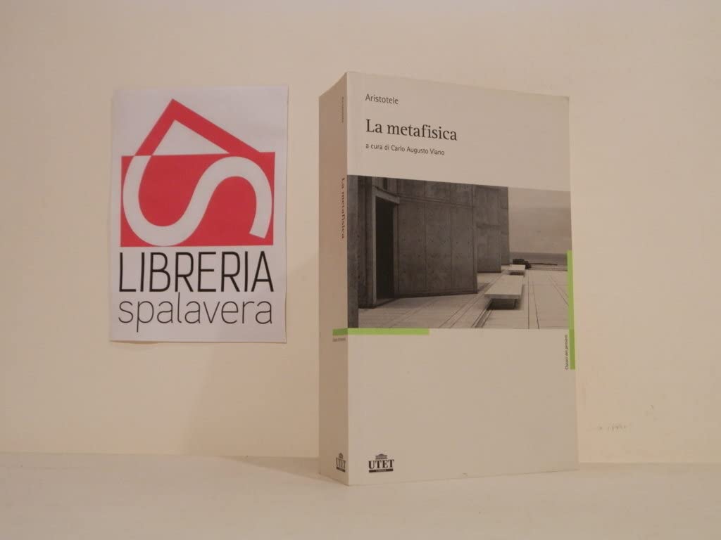 La metafisica (Classici del pensiero, Band 2) Philosophy