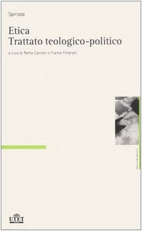 Etica-Trattato teologico-politico (Classici del pensiero, Band 4) Philosophy