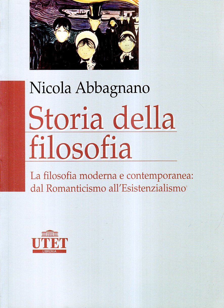 Storia della filosofia. La filosofia moderna e contemporanea: dal Romanticismo all'esistenzialismo (Vol. 3) Philosophy