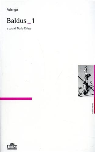 Baldus vol. 1-2. Testo latino a fronte (Classici italiani, Band 17) Poetry