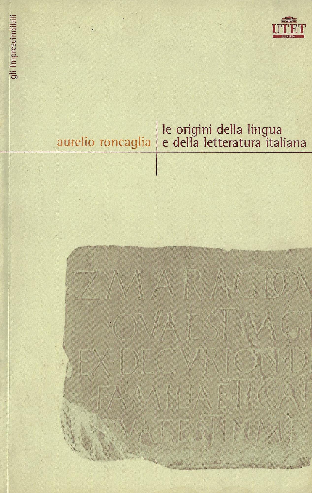 Le origini della lingua e della letteratura italiana (Gli Imprescindibili) Social Sciences