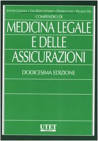 Compendio di medicina legale e delle assicurazioni book