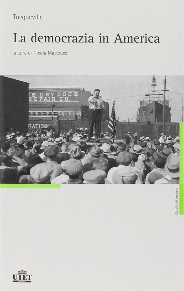 La democrazia in America (Classici del pensiero, Band 46) Philosophy