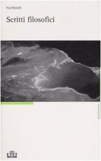 Scritti filosofici (Classici del pensiero, Band 51) Philosophy