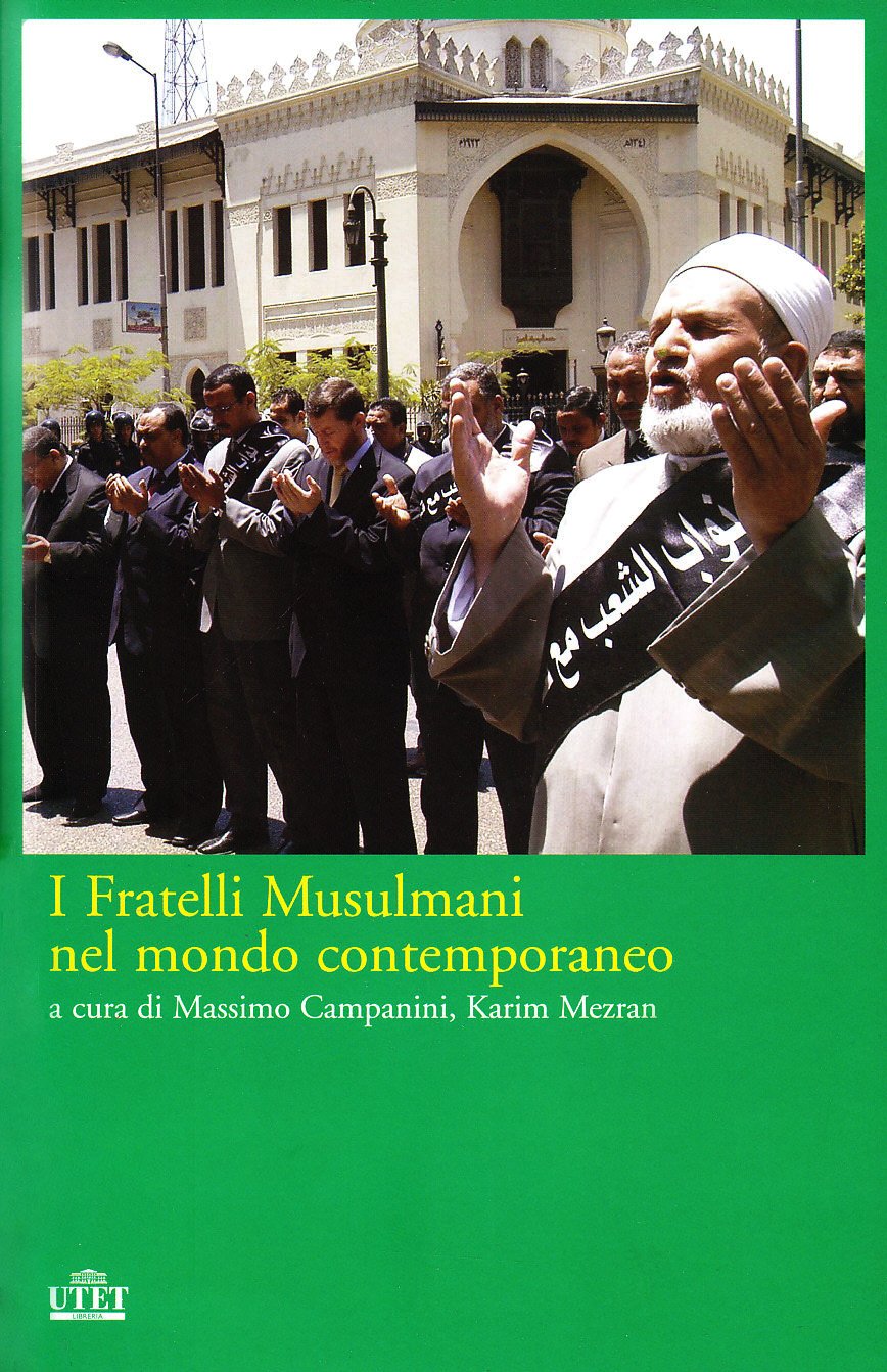 I Fratelli Musulmani nel mondo contemporaneo Religion & Esotericism