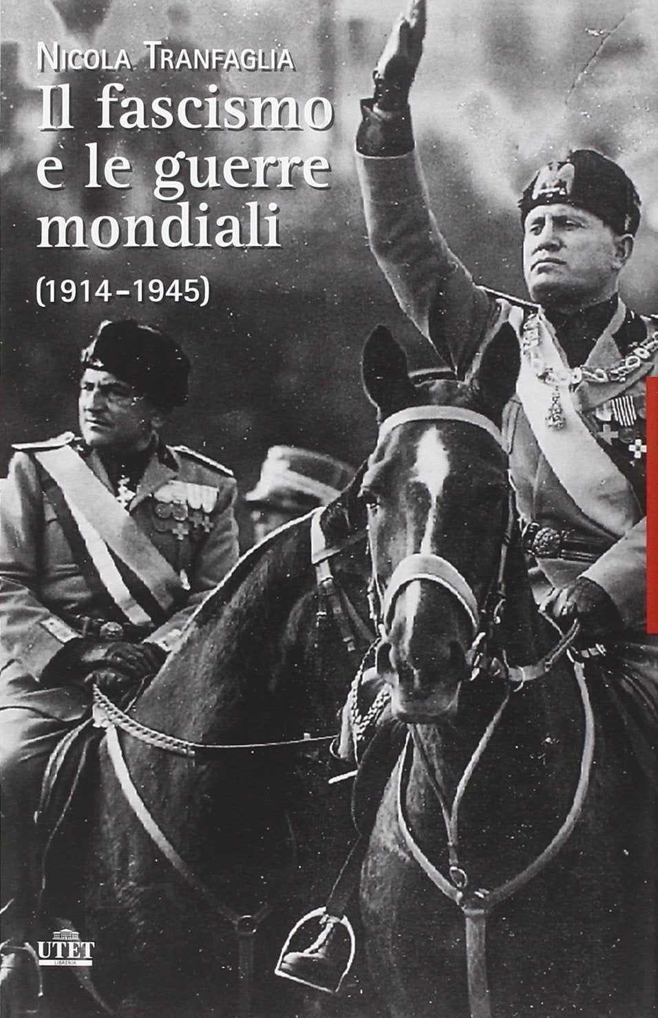 Il fascismo e le guerre mondiali (1914-1945) book