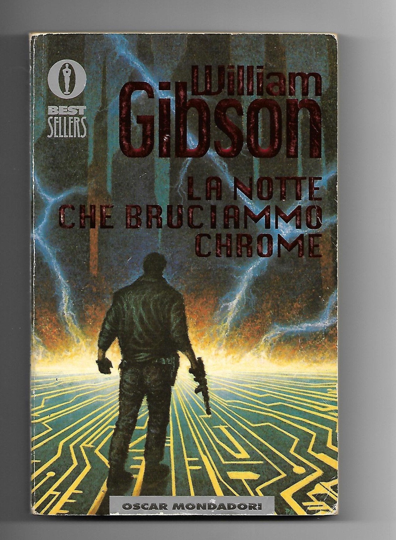 La notte che bruciammo Chrome (Oscar bestsellers, Band 546) Contemporary literature