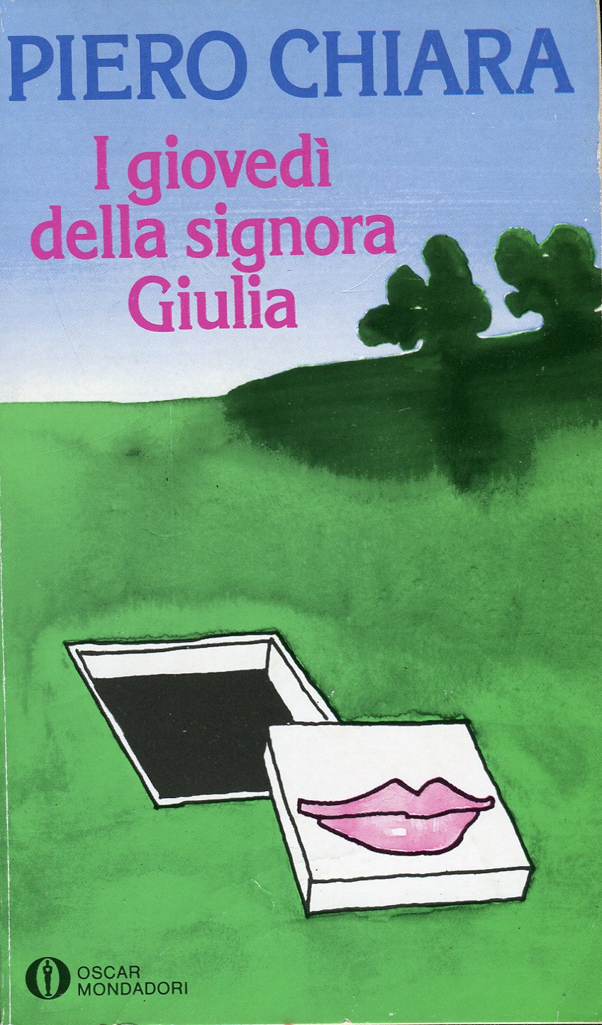 I Giovedi Della Signora Giulia (Oscar narrativa, Band 133) Contemporary literature