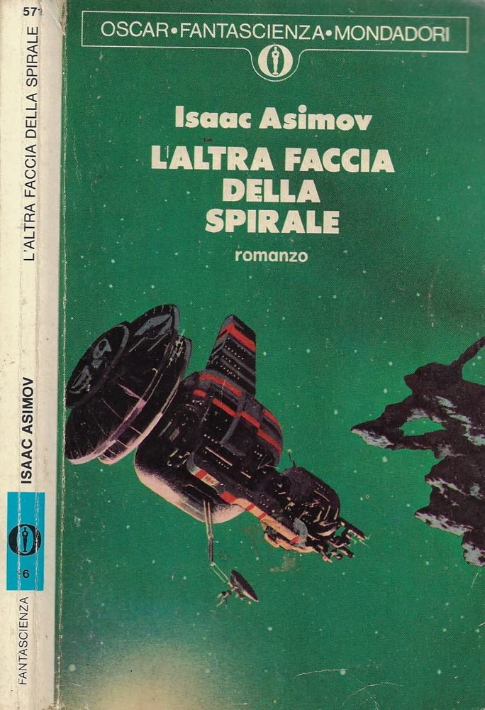 L'altra faccia della spirale (Oscar fantascienza, Band 16) Contemporary literature