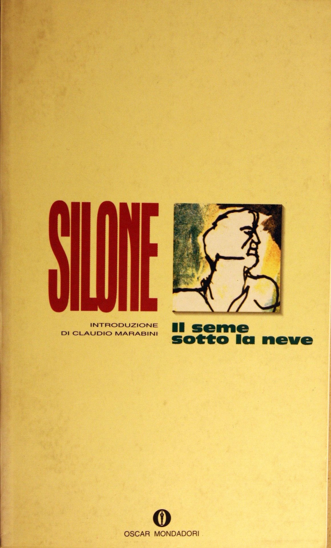 Il Seme Sotto La Neve (Oscar narrativa, Band 115) Classics