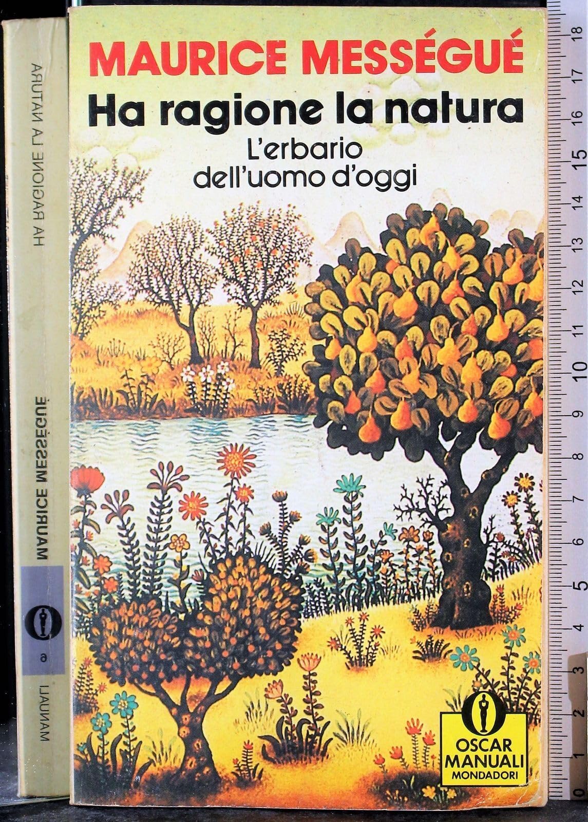 Ha ragione la natura. Segreti di salute e di bellezza book
