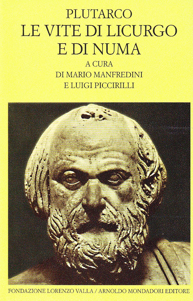 Le vite di Licurgo e di Numa (Scrittori greci e latini) Historical Fiction