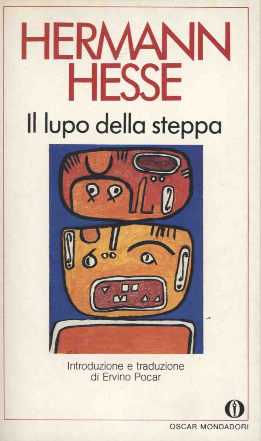 Il Lupo Della Steppa (Oscar narrativa, Band 151) Contemporary literature