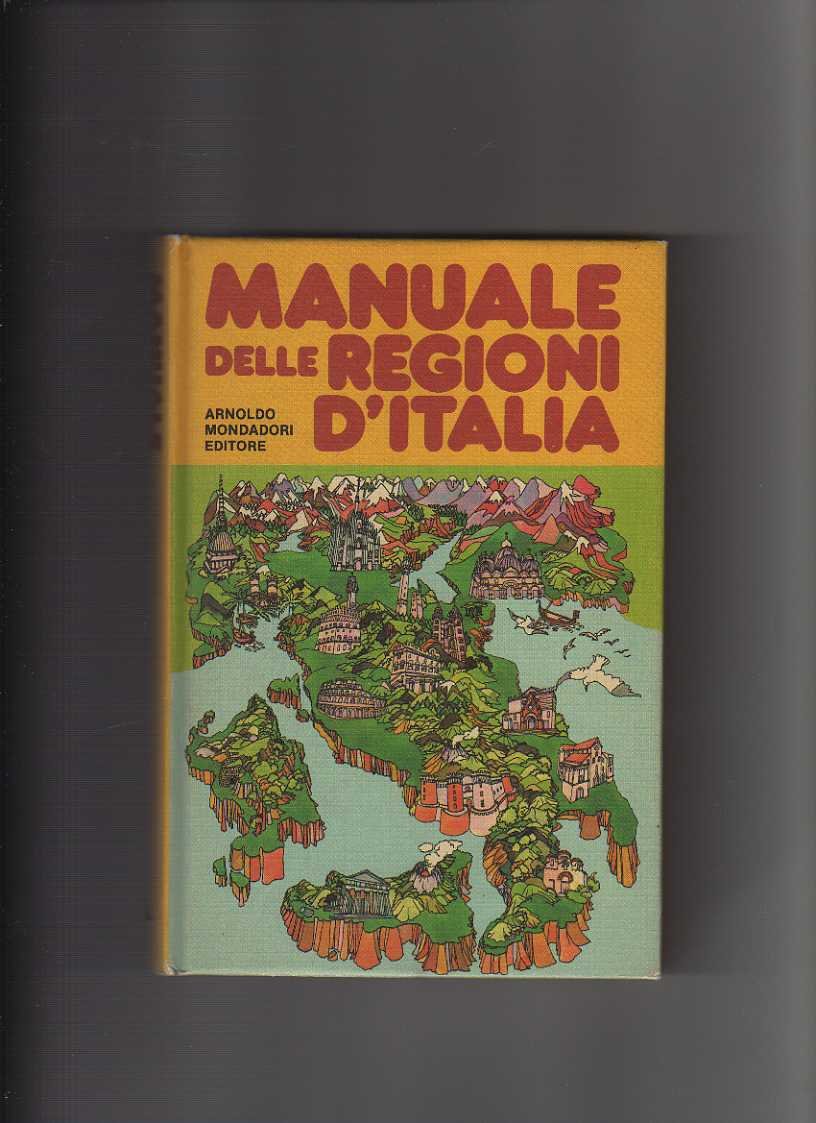 Il manuale delle regioni d'Italia book