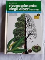 Guida al riconoscimento degli alberi d'Europa (Illustrati. Guide pratiche manuali) Leisure, Home & Garden