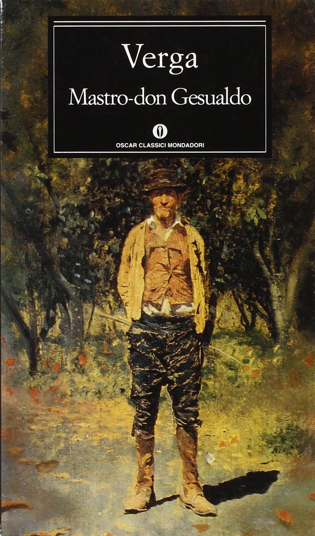 Mastro Don Gesualdo: Mastro Don Gesualdo (Oscar classici, Band 10) Contemporary literature