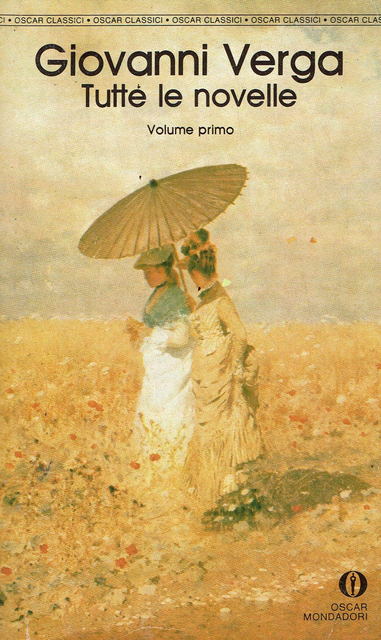 Tutte le novelle.Vol.1 (Oscar classici) Essays & Short Stories