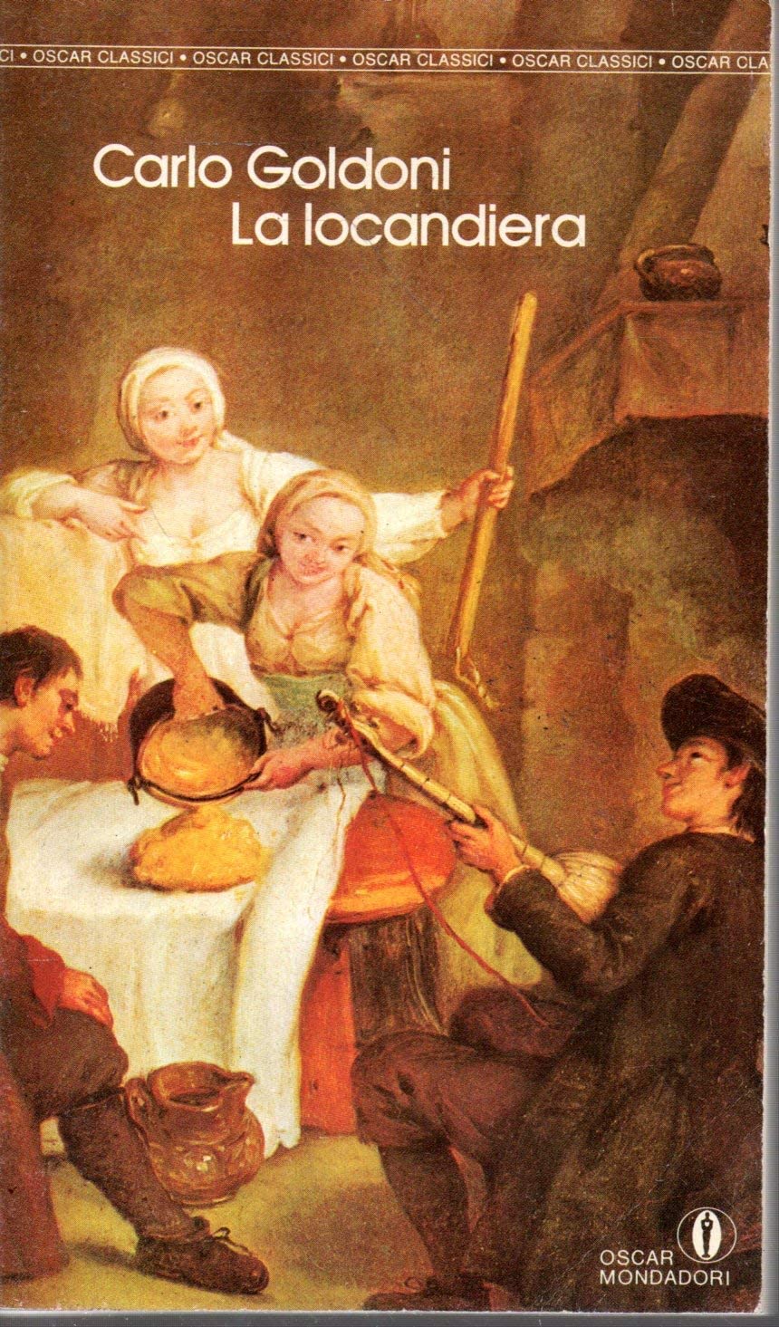 La Locandiera (Oscar classici, Band 21) Drama