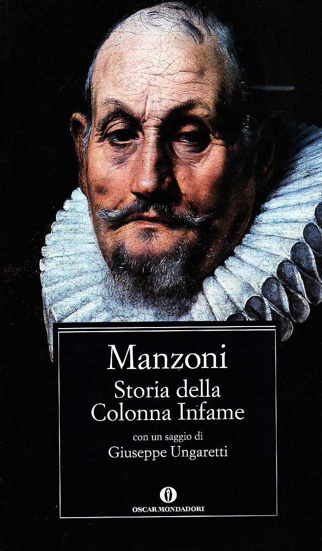 Storia della colonna infame (Oscar classici, Band 40) Essays & Short Stories