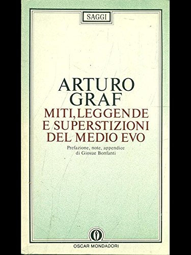 Miti, leggende e superstizioni del Medio Evo book