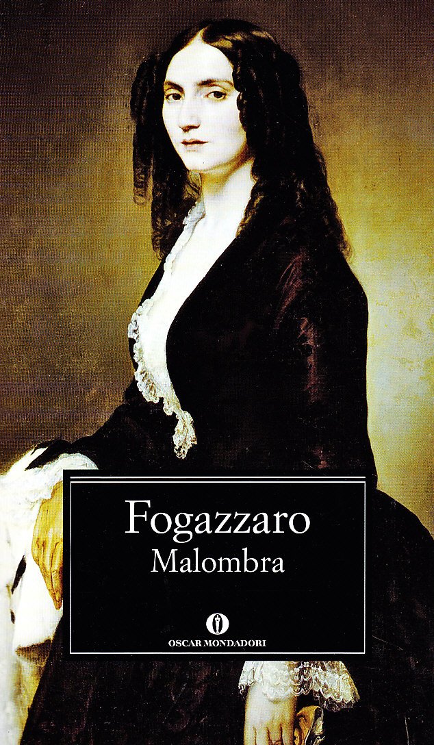 Malombra: Con un'introduzione, una cronologia, una antalogia critica e una bibliografia a cura di Anna M. Moroni. (Fiction, Poetry & Drama, Band 51) Classics