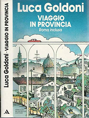 Viaggio in provincia (Roma inclusa) book