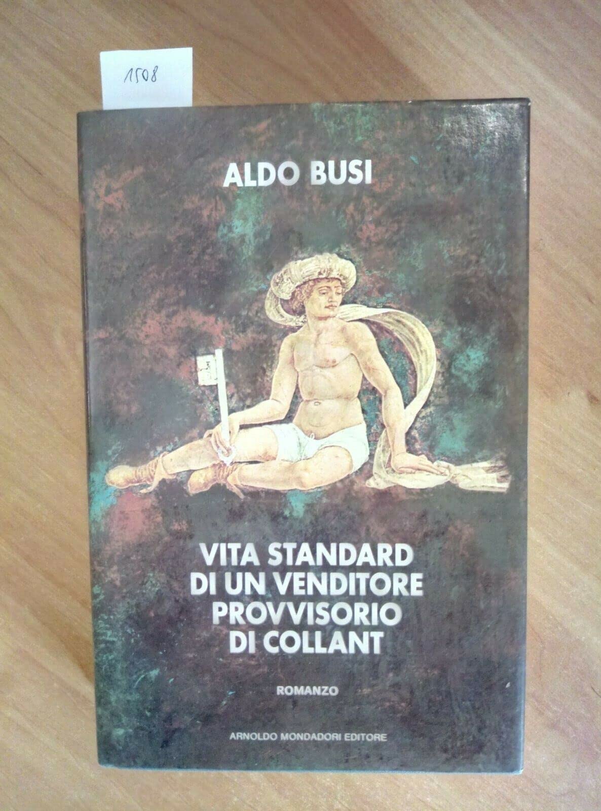 Vita standard di un venditore provvisorio di collant (Scrittori italiani) Contemporary literature