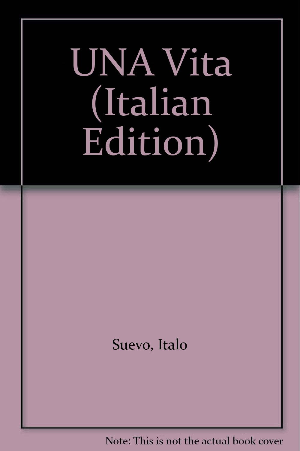 UNA Vita (Oscar narrativa, Band 780) Classics