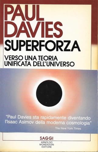 Superforza. Verso una teoria unificata dell'universo book