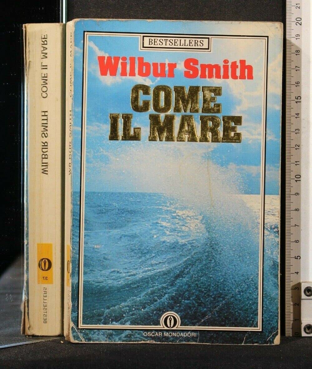 Come il mare (Oscar bestsellers, Band 37) Action & Adventure