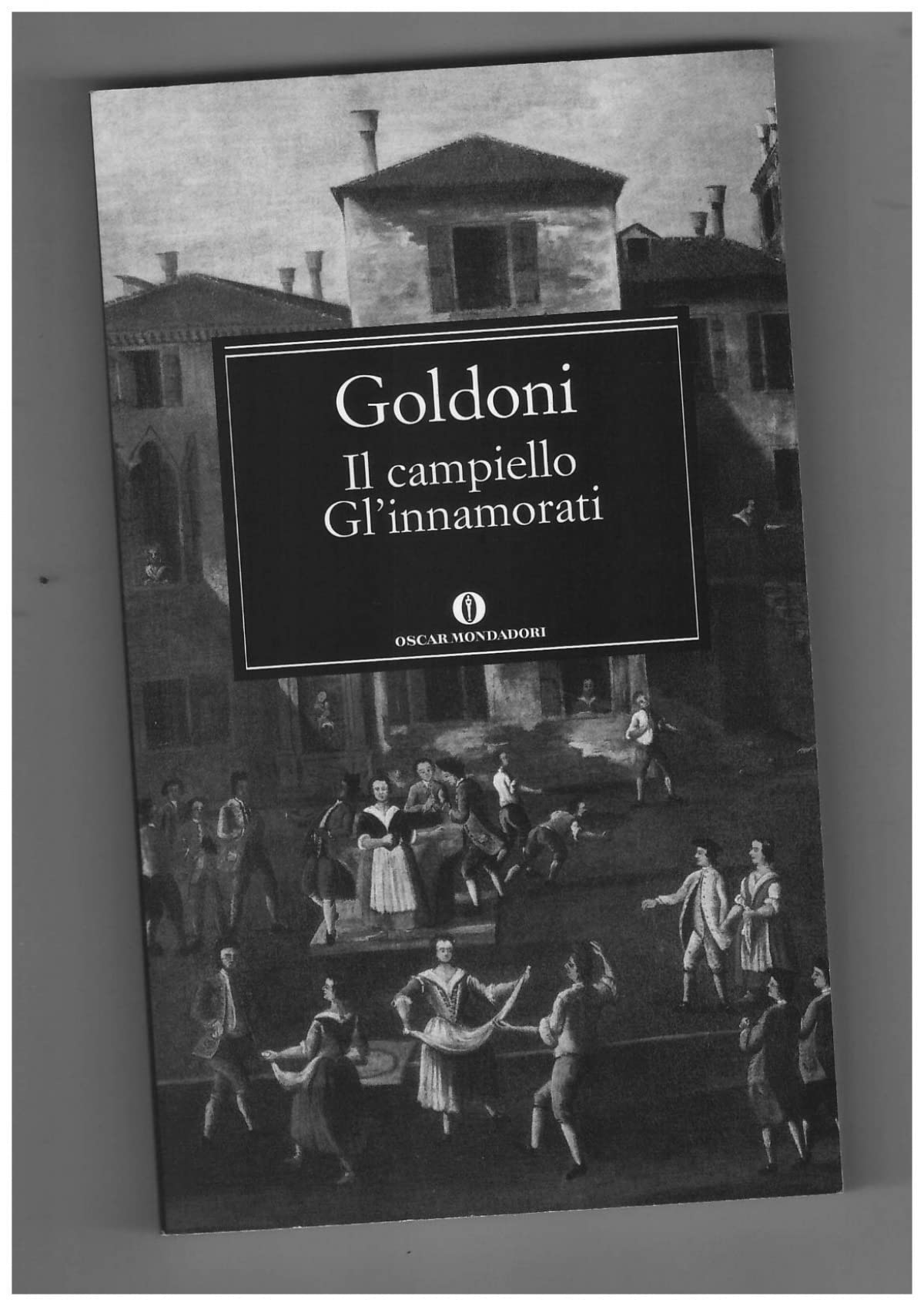 Il Campiello/Gl'innamorati book