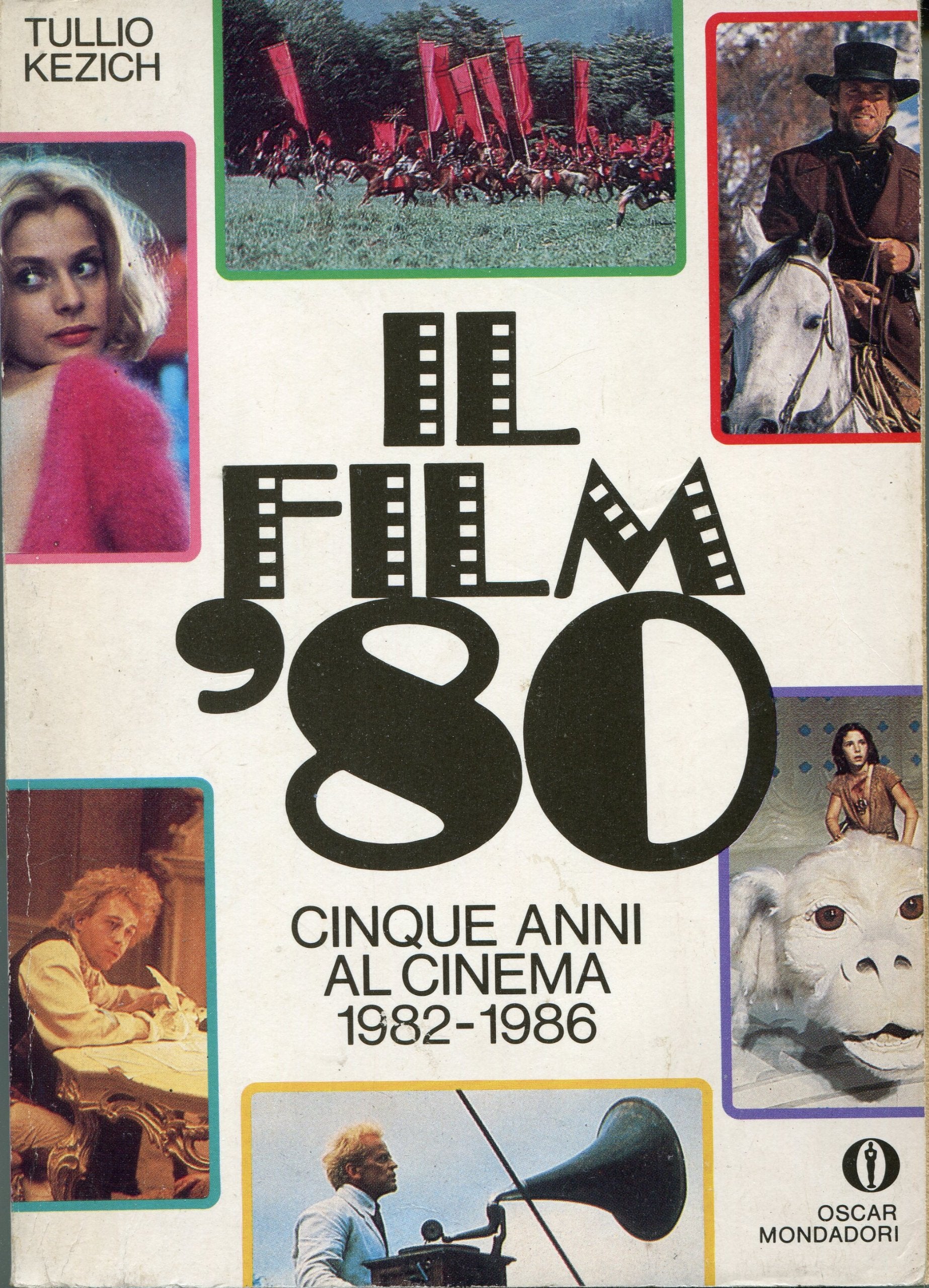 Il film '80. Cinque anni al cinema (1982-86) book