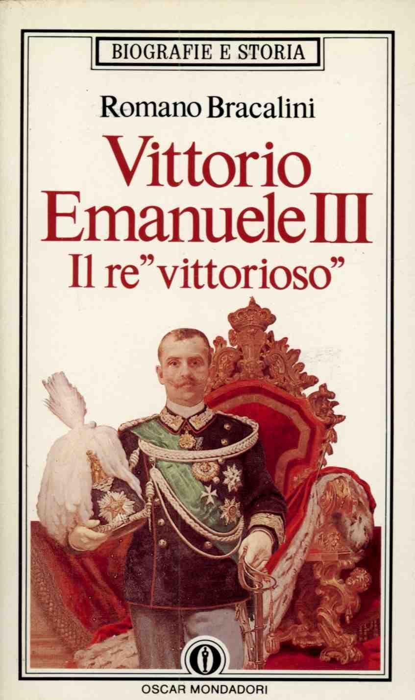 Vittorio Emanuele III il re «Vittorioso» book