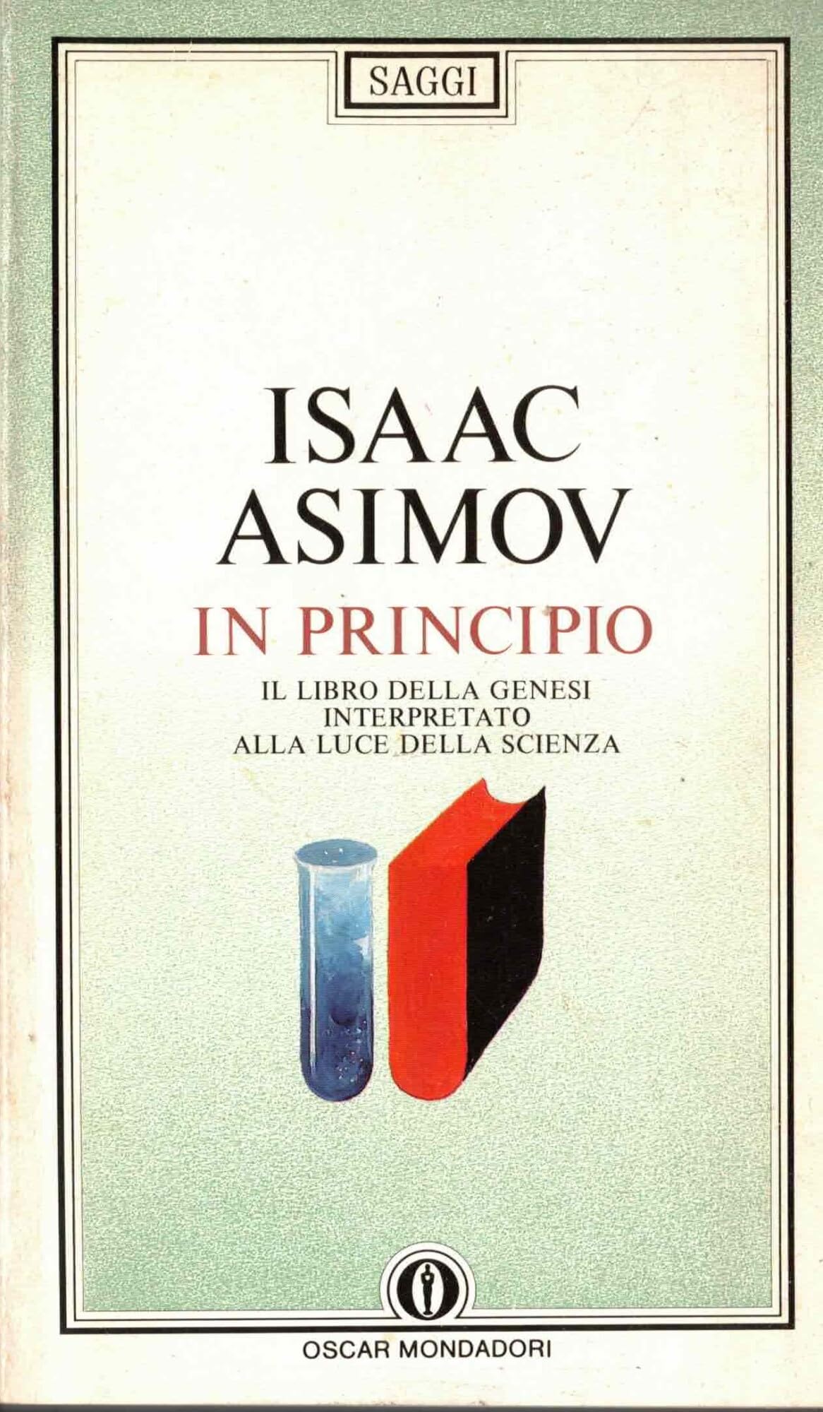 In principio. Il libro della Genesi interpretato alla luce della scienza book