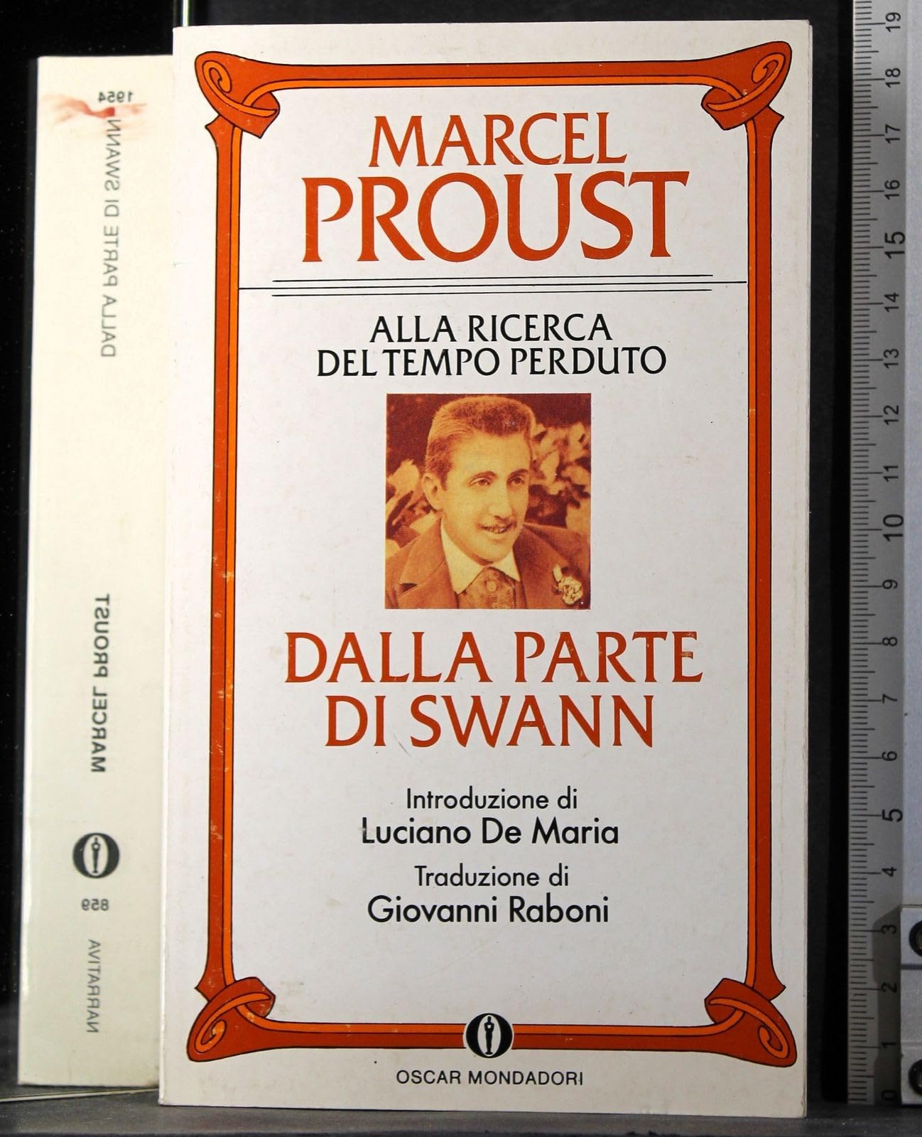 Dalla parte di Swann (Oscar narrativa, Band 859) Classics