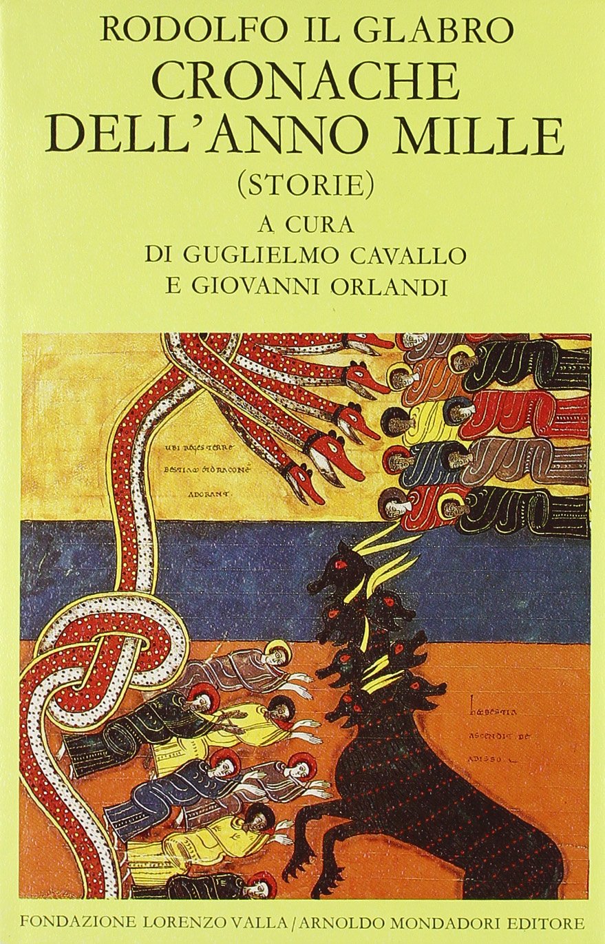 Cronache dell'anno Mille. Storie (Scrittori greci e latini) Politics & History
