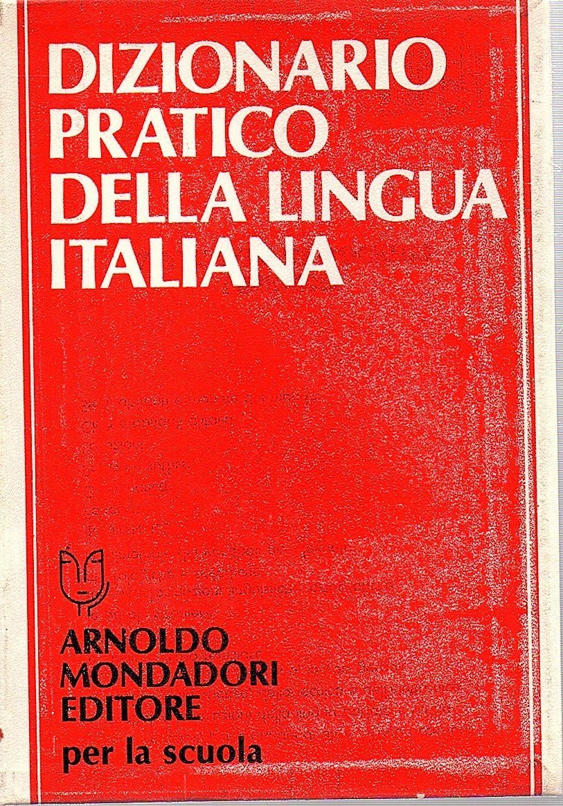Dizionario pratico della lingua italiana Foreign Languages ​​& Dictionaries