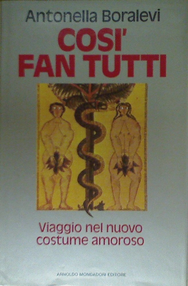 Così fan tutti. Viaggio nel nuovo costume amoroso book