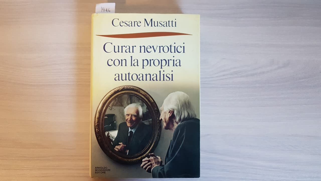 Curar nevrotici con la propria autoanalisi Psychology