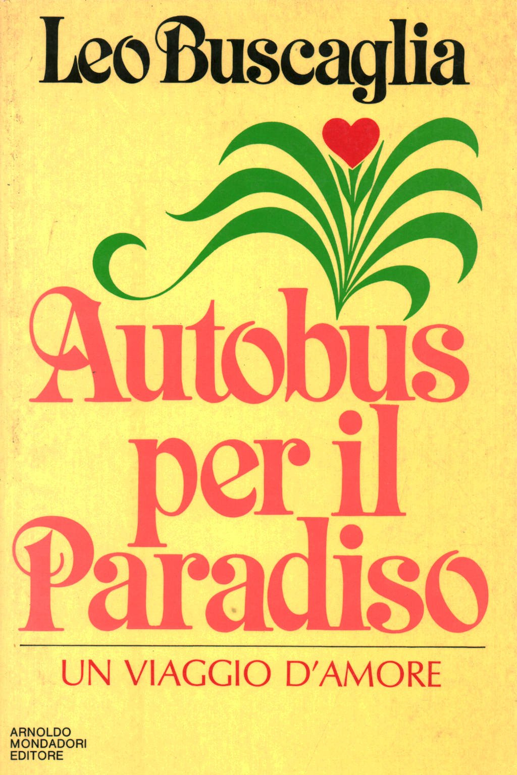 Autobus per il Paradiso. Un viaggio d'amore book