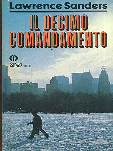 Il decimo comandamento (Oscar narrativa, Band 869) Contemporary literature