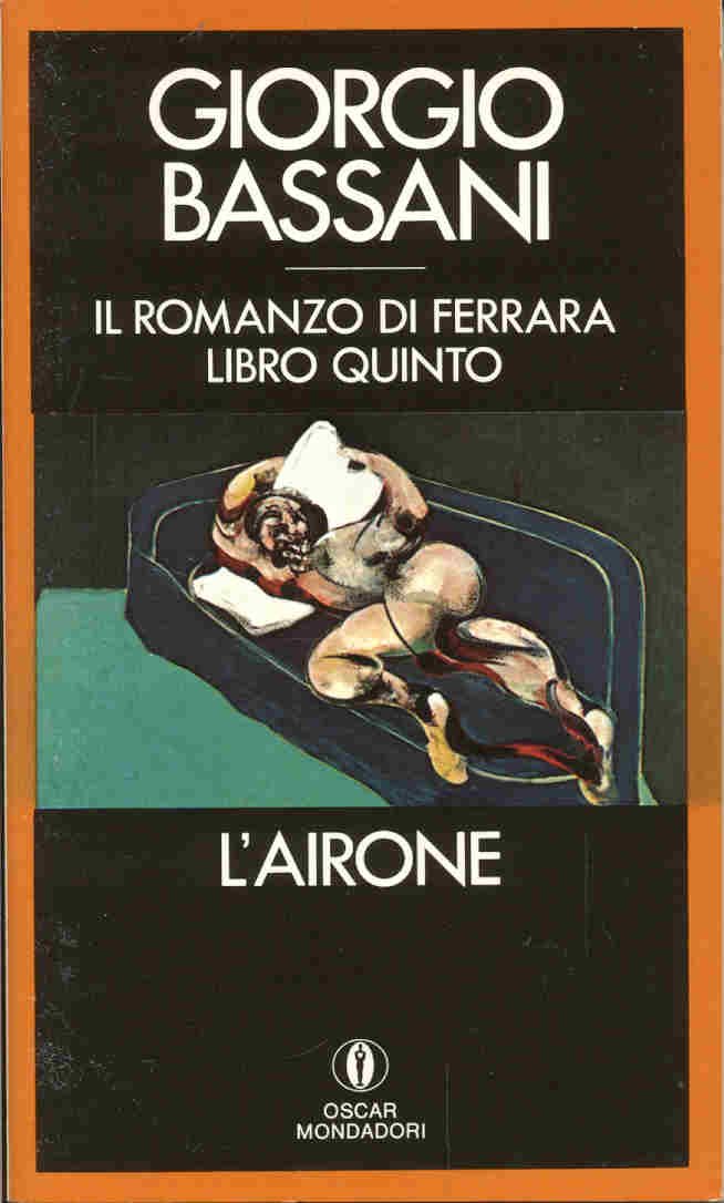 L'Airone (Oscar narrativa, Band 868) Contemporary literature Books